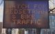 Sign says "Watch for pedsetrian (sic) & bike traffic"